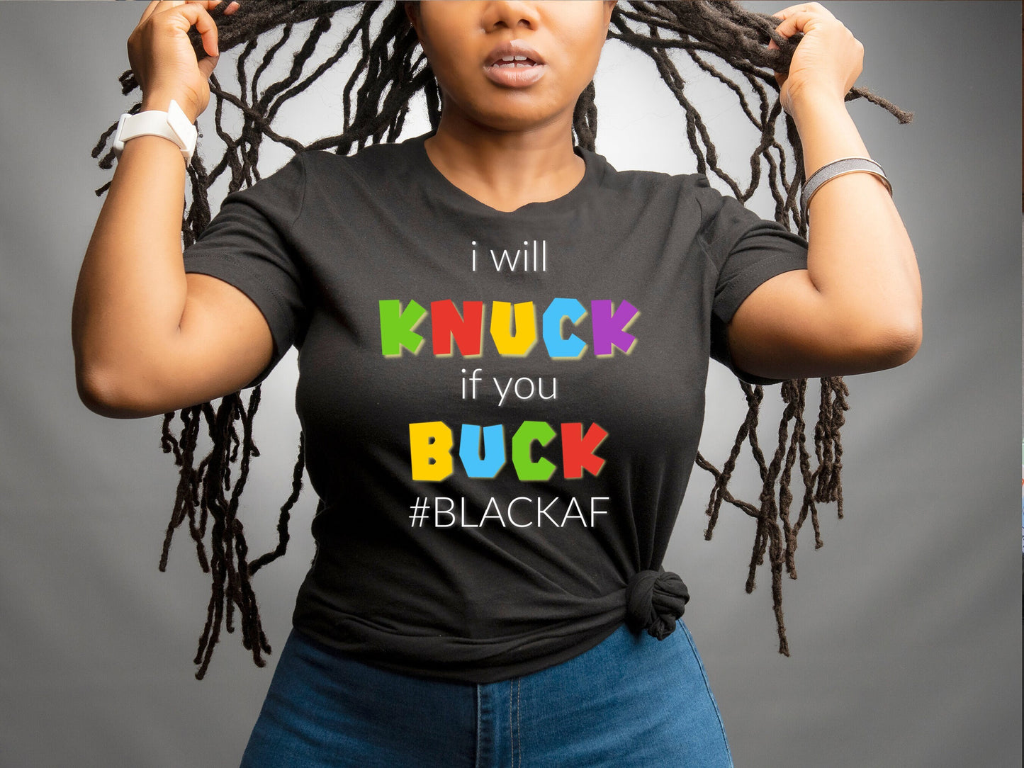 Black af Knuck Buck tshirt throw hands tee Black Melanin pride Juneteenth  shirt our History Gift tshirtUnisex t-shirt